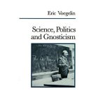 voegelin gnosticism